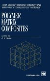 Polymer Matrix Composites