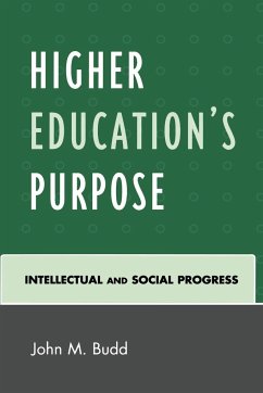 Higher Education's Purpose - Budd, John M.