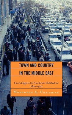 Town and Country in the Middle East - Chaichian, Mohammad A.