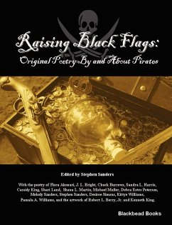 Raising Black Flags - Sanders, Stephen