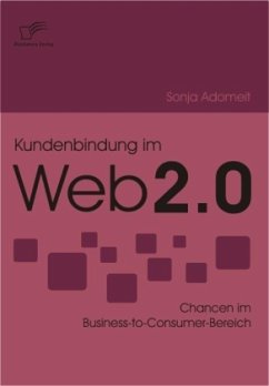 Kundenbindung im Web 2.0 - Adomeit, Sonja