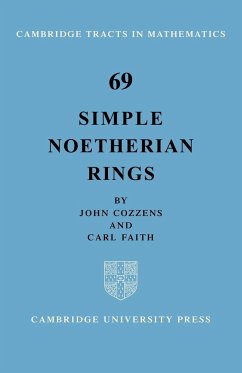 Simple Noetherian Rings - Cozzens, John; Faith, Carl