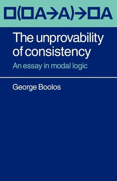 The Unprovability of Consistency - Boolos, George