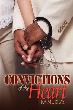 Convictions of the Heart - Murray, Ka