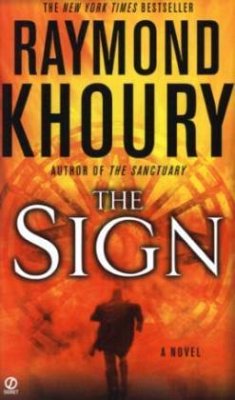 The Sign - Khoury, Raymond