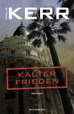 Kalter Frieden / Bernie Gunther Bd.11