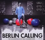 Berlin Calling-The Soundtrack By Paul