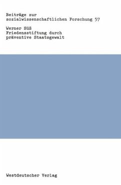 Cover Friedensstiftung durch präventive Staatsgewalt