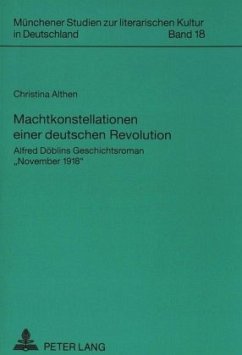 Machtkonstellationen einer deutschen Revolution - Althen, Christina