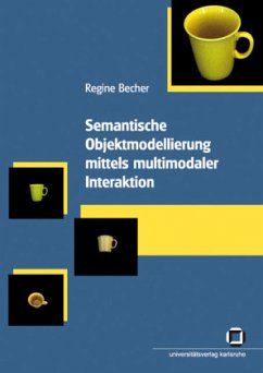 Cover Semantische Objektmodellierung mittels multimodaler Interaktion