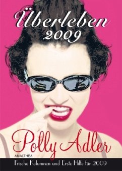 Polly Adler, Überleben, Buchkalender 2009 - Hager, Angelika