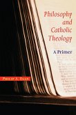 Philosophy and Catholic Theology