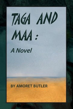 Taga and Maa - Butler, Amoret