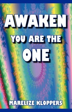 Awaken You Are the One - Kloppers, Marelize