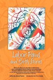 Labor Pains and Birth Stories