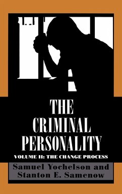 The Criminal Personality - Yochelson, Samuel; Samenow, Stanton