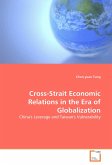 Cross-Strait Economic Relations in the Era of Globalization