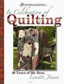 In Celebration of Quilting: 20 Years of My Best