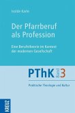 Der Pfarrberuf als Profession