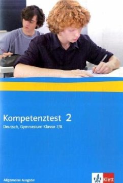 Kompetenztest 2 Deutsch. Allgemeine Ausgabe Gymnasium / Kompetenztest Deutsch 2