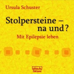 Stolpersteine - na und? - Schuster, Ursula