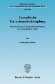 Europäische Terrorismusbekämpfung.