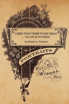 Lines That Come to My Head, But Not as Wrinkles - Dickson, Robert A.