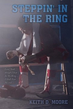 Steppin' in the Ring - Moore, Keith D.