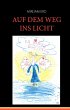 Auf dem Weg ins Licht - Bild 1