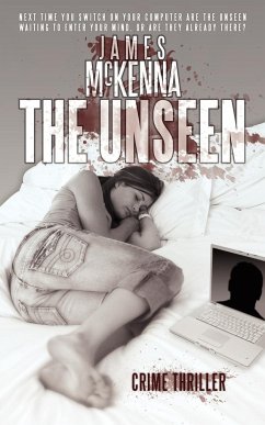 The Unseen - Mckenna, James