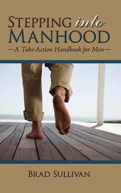 Stepping Into Manhood - Sullivan, Brad