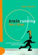 Brainrunning - neue Wege - Bild 1