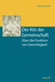 Der Kitt der Gemeinschaft