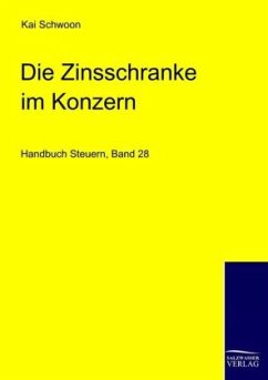 Die Zinsschranke im Konzern - Schwoon, Kai