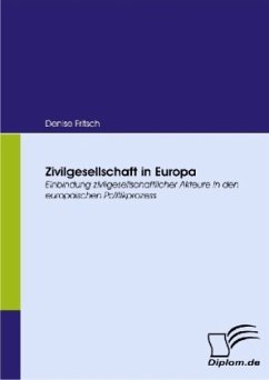 Zivilgesellschaft in Europa - Fritsch, Denise