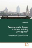 Approaches to Energy Efficient Building Development