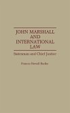 John Marshall and International Law