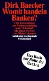 Womit handeln Banken?