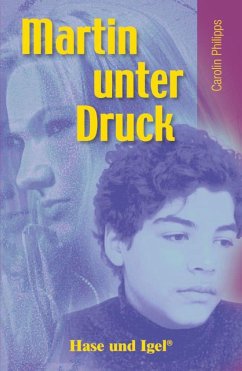 Martin unter Druck - Philipps, Carolin