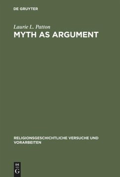 Myth as Argument - Patton, Laurie L.