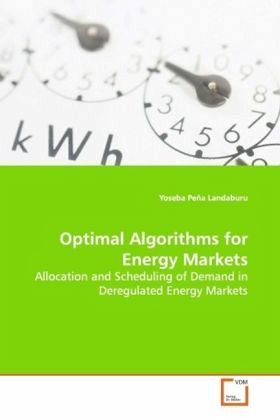 Optimal Algorithms for Energy Markets Optimal Algorithms for Energy Markets