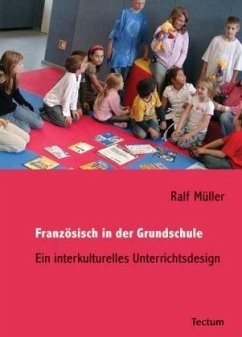 Französisch in der Grundschule - Müller, Ralf