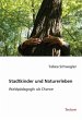 Stadtkinder und Naturerleben - Bild 1