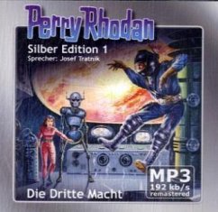 Die Dritte Macht / Perry Rhodan Silberedition Bd.1 (2 MP3-CDs)
