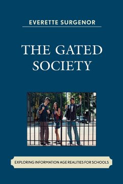 The Gated Society - Surgenor, Everette W.