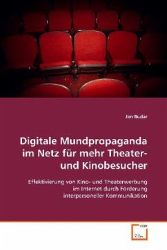 Digitale Mundpropaganda im Netz für mehr Theater- und Kinobesucher - Budar, Jan