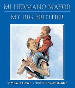 Mi Hermano Mayor/My Big Brother - Cohen, Miriam