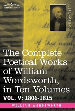 The Complete Poetical Works of William Wordsworth, in Ten Volumes - Vol. V - Wordsworth, William