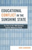 Educational Conflict in the Sunshine State