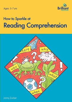 How to Sparkle at Reading Comprehension - Zucker, J.